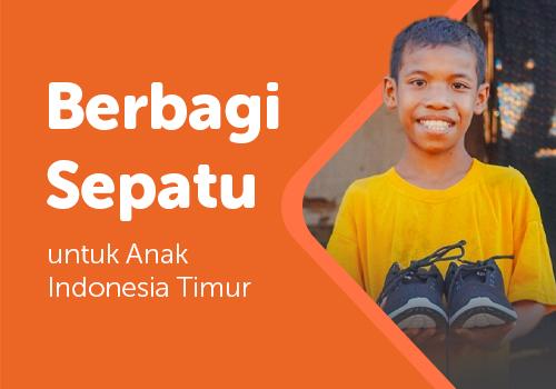 Sedekah Sepatu Anak Indonesia Timur