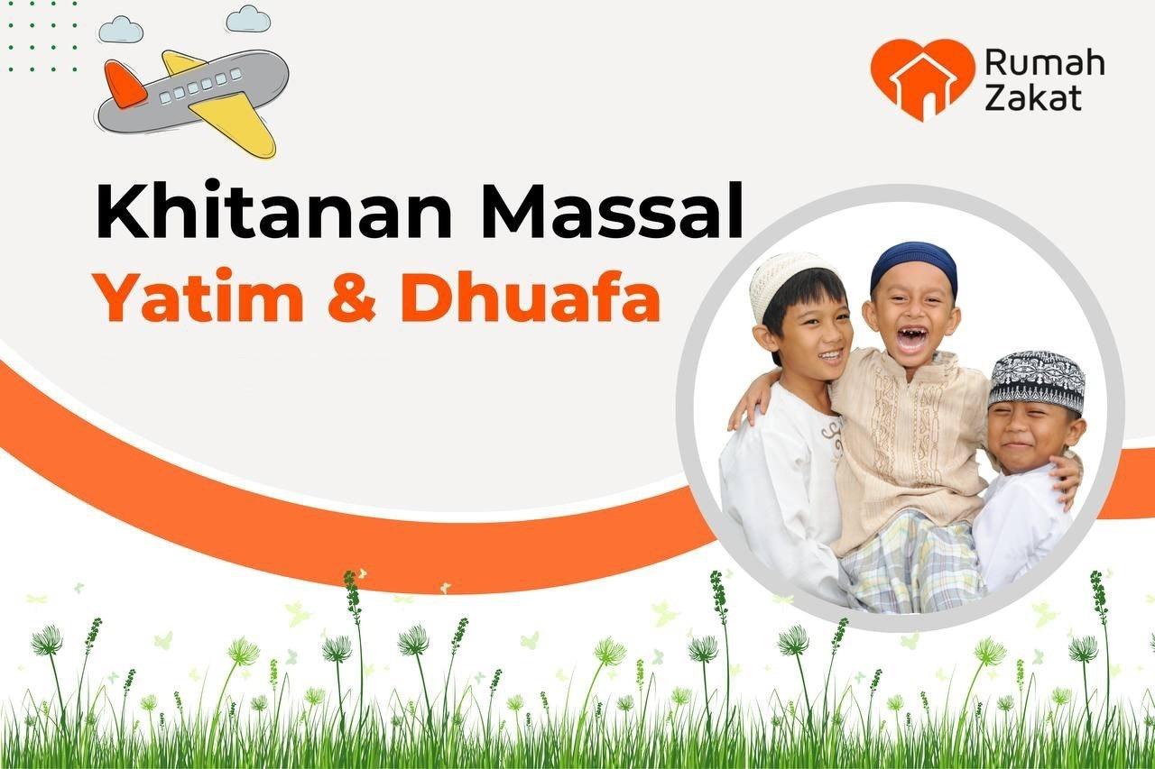 Khitanan Massal Untuk Anak Yatim Dhuafa