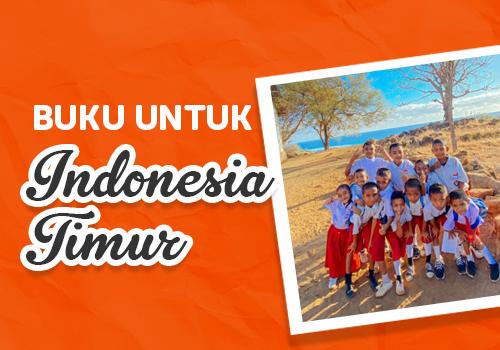 Buku untuk Indonesia Timur