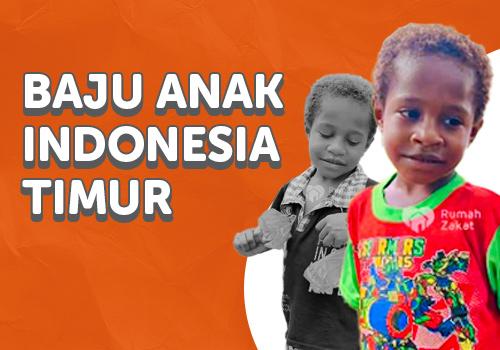 Baju Untuk Anak Indonesia Timur