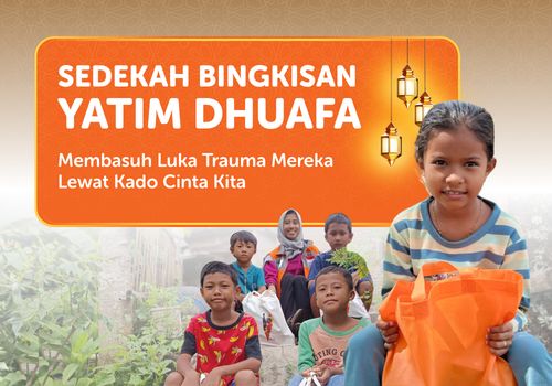Sedekah Bingkisan Yatim Dhuafa