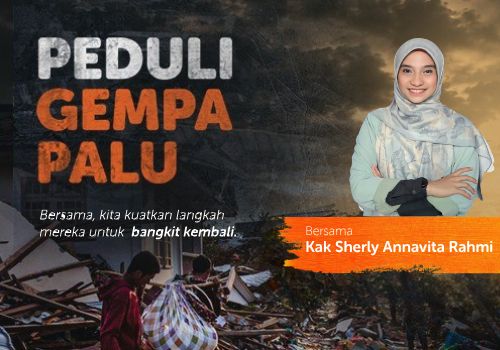 Peduli Gempa Palu Bersama Kak Sherly Annavita Rahmi