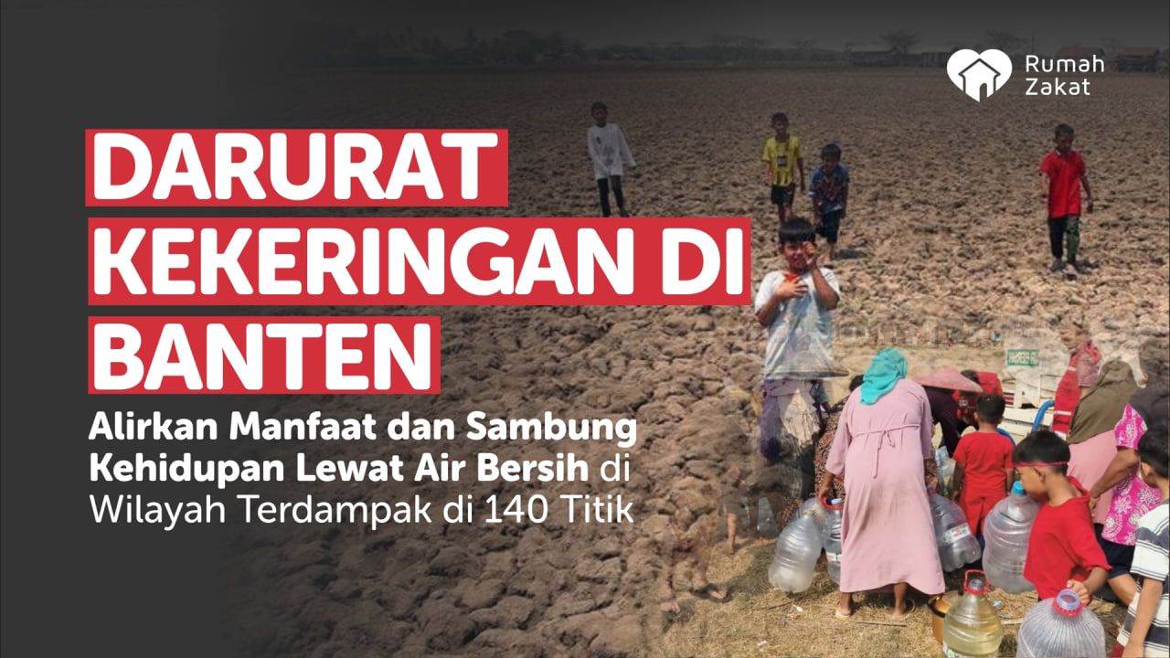 Sedekah Air Bersih untuk Kekeringan di Banten