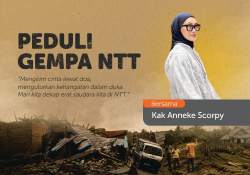 Peduli Gempa NTT Bersama Kak Anneke Scorpy