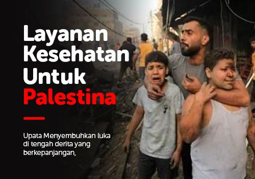 Layanan Kesehatan Untuk Palestina