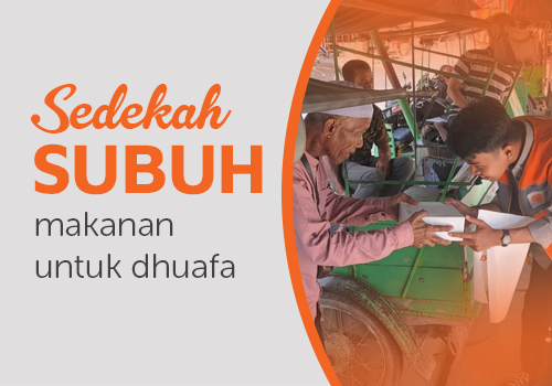 Sedekah Subuh Makanan Dhuafa 