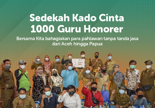 Sedekah Bahagiakan Guru Honorer