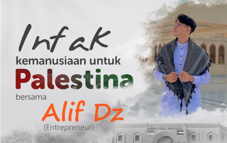 Infak Kemanusiaan Palestina Bersama Alif Dz